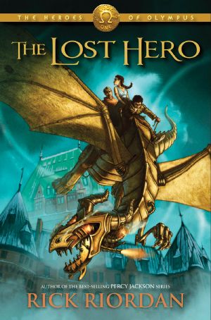 [The Heroes of Olympus 01] • The Lost Hero (2010)